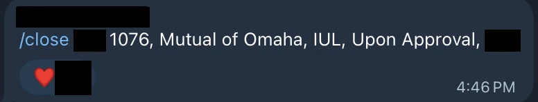 Redacted IUL sale posted in an agency sales chat
