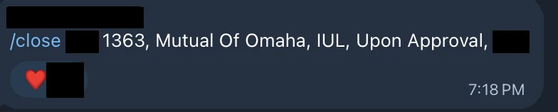 Redacted IUL sale posted in an agency sales chat