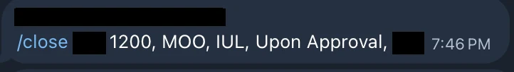 Redacted IUL sale posted in an agency sales chat